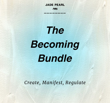 THE LUXE BECOMING BUNDLE: A Creative Nervous System Reset Kit